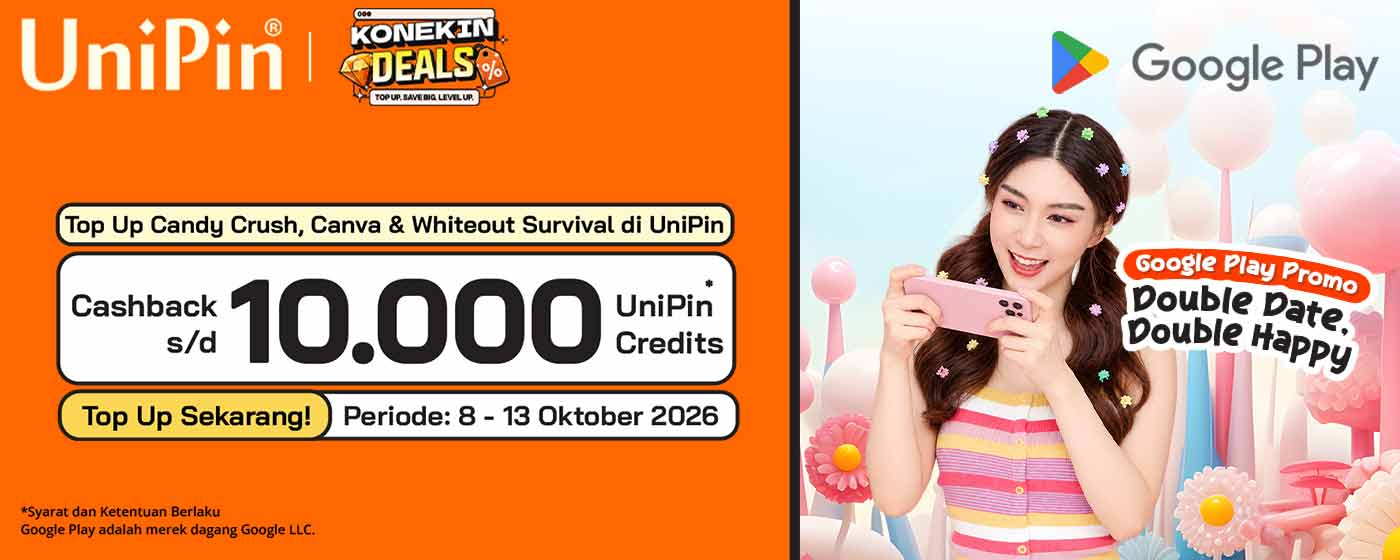 UniPin 10.10: Serunya Dapat, Cashbacknya Nikmat! Top Up CandyCrush, Canva, dan Whiteout Survival di UniPin